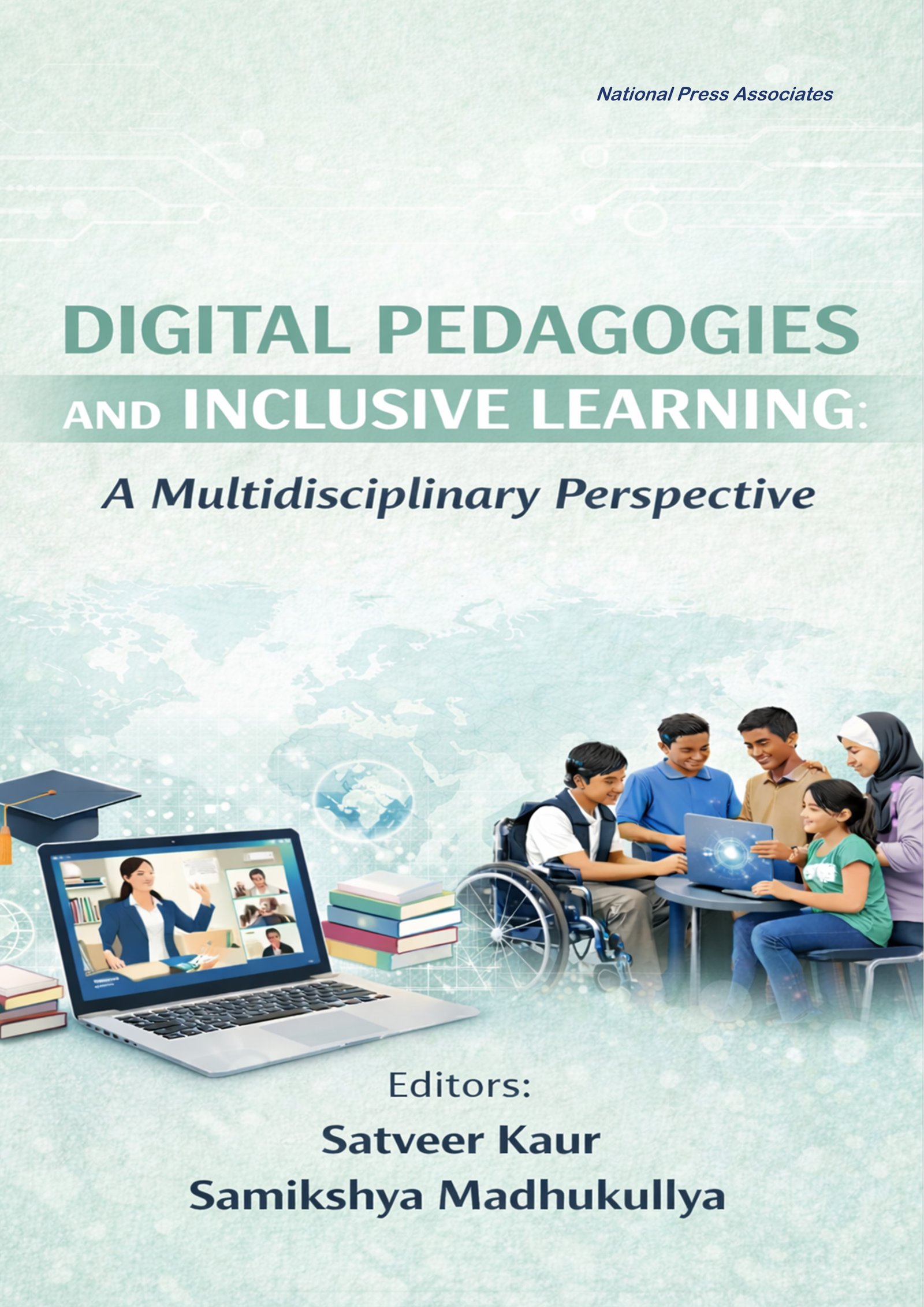Digital Pedagogies and Inclusive  Learning: A Multidisciplinary Perspective